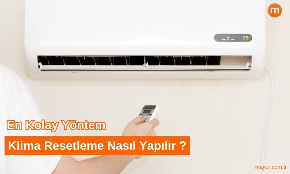 Hicon Klima Resetleme Nasıl Yapılır